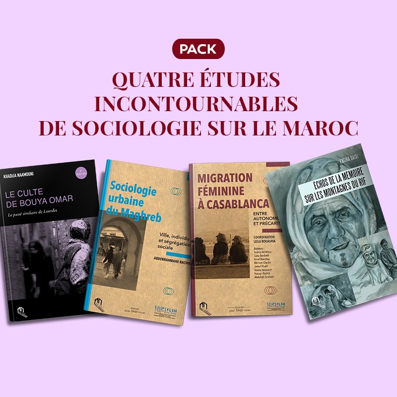 Quatre études incontournables de sociologie sur le Maroc