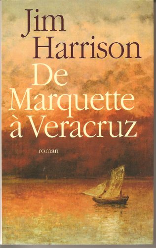 De Marquette à Veracruz