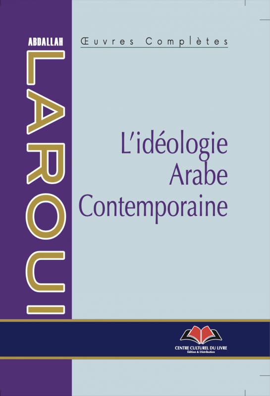 L’idéologie Arabe Contemporaine