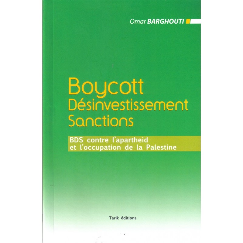 Boycott, Désinvestissement, Sanctions